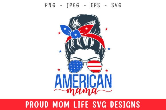 American Mama Mom Hair Mom Life SVG Review