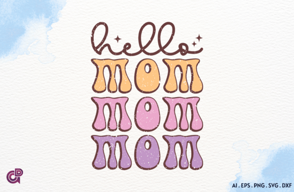 Hello Mom SVG Design Review for Real Embroidery Projects