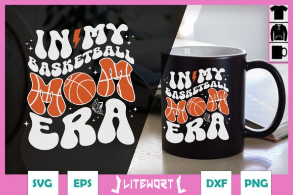 In My Basketball Mom Era SVG Review