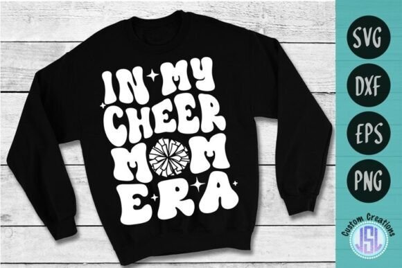 In My Cheer Mom Era SVG Cut File Review