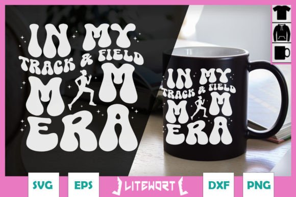 In My Track and Field Mom Era SVG Review