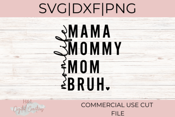 Mama Mommy Mom Bruh Mom Life SVG Review for Real Embroidery Projects