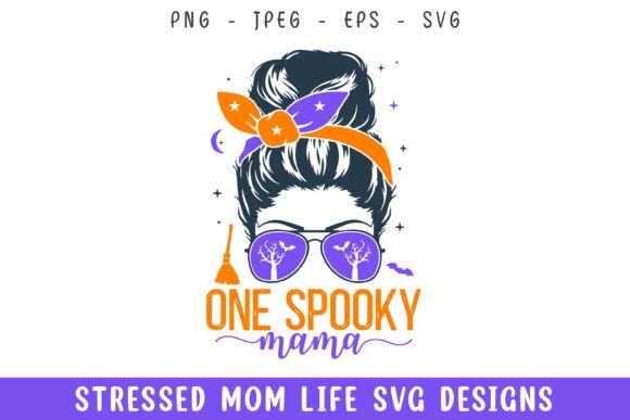 Spooky Mama Mom Hair Mom Life SVG: A Designer’s Real-World Review